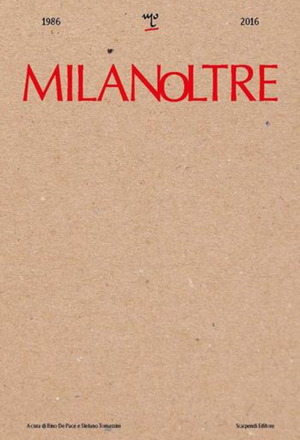 Copertina libro catalogo MILANoLTRE 2017